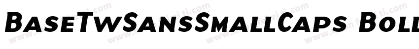 BaseTwSansSmallCaps Bold字体转换